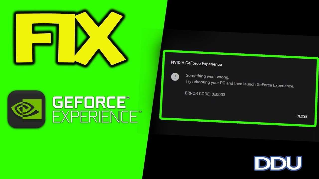 5 советов по исправлению кода ошибки geforce experience 0x0003 windows 10 - центр новостей minitool