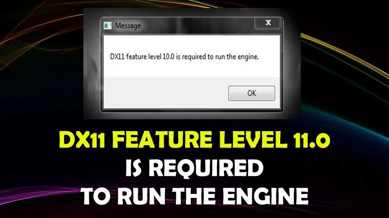 Solved: dx11 features level 10.0 is required to run the engine - minitool partition wizard